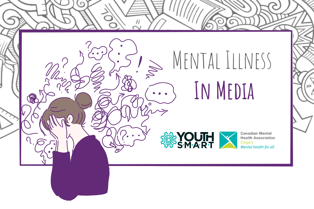 Mental Illness In Media Canadian Mental Health Association Cmha Calgary