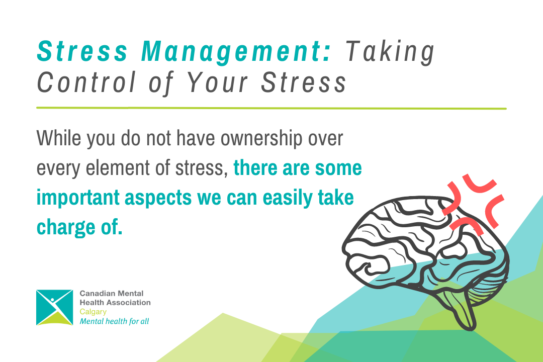 Stress Management: Taking Control of Your Stress - Canadian Mental ...